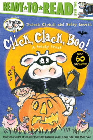 Title: Click, Clack, Boo!/Ready-to-Read Level 2: A Tricky Treat, Author: Doreen Cronin