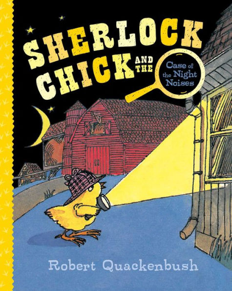 Sherlock Chick and the Case of Night Noises