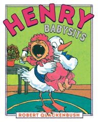 Title: Henry Babysits, Author: Robert Quackenbush