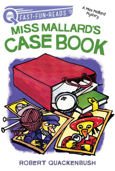 Miss Mallard's Case Book: A QUIX Book