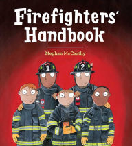 Title: Firefighters' Handbook, Author: Meghan McCarthy