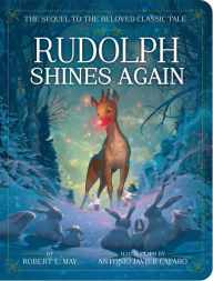 Title: Rudolph Shines Again, Author: Robert L. May