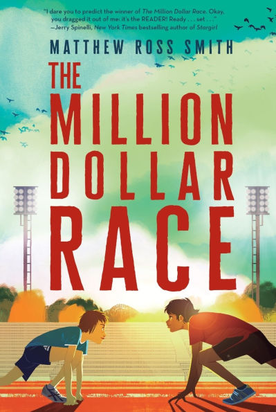 The Million Dollar Race