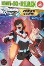 Keith's Story (Voltron Legendary Defender Series)