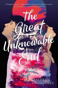 The Great Unknowable End