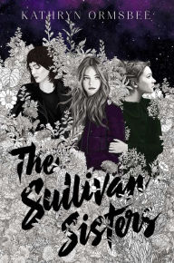 Title: The Sullivan Sisters, Author: Kathryn Ormsbee