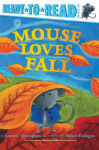 Alternative view 1 of Mouse Loves Fall: Ready-to-Read Pre-Level 1