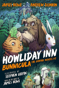 Title: Howliday Inn the Graphic Novel, Author: James Howe
