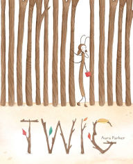 Title: Twig, Author: Aura Parker