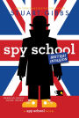 Spy School British Invasion (Spy School Series #7)