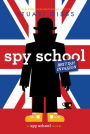 Spy School British Invasion (Spy School Series #7)