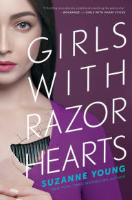 Download ebooks for kindle free Girls with Razor Hearts 9781534426160 by Suzanne Young RTF iBook English version