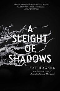 Free download ebook isbn A Sleight of Shadows by Kat Howard in English