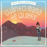 Title: Cuánto mamá te quiere (Mama Loves You So), Author: Terry Pierce