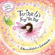 Title: Twinkle's Fairy Pet Day, Author: Katharine Holabird