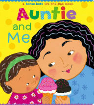 Title: Auntie and Me: A Karen Katz Lift-the-Flap Book, Author: Karen Katz
