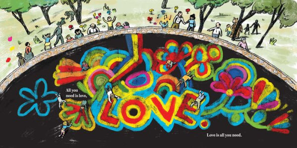 All You Need Is Love by John Lennon, Paul McCartney, Marc Rosenthal,  Hardcover