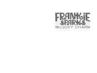 Alternative view 2 of Frankie Sparks and the Lucky Charm