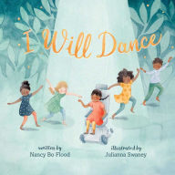 Title: I Will Dance, Author: Nancy Bo Flood