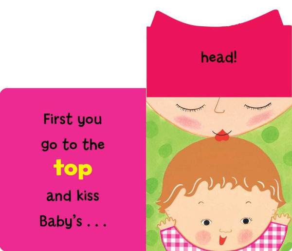 Kisses, Kisses, Head to Toe!: A Lift-the-Flap and Mirror Book