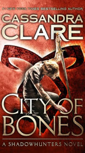 Title: City of Bones (The Mortal Instruments Series #1), Author: Cassandra Clare