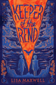 Title: Keeper of the Rend, Author: Lisa Maxwell