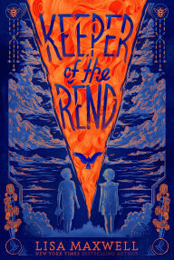 Title: Keeper of the Rend, Author: Lisa Maxwell