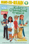 Alternative view 1 of Kids Who Are Changing the World: Ready-to-Read Level 3