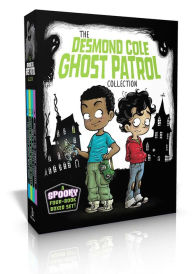 Title: The Desmond Cole Ghost Patrol Collection (Boxed Set): The Haunted House Next Door; Ghosts Don't Ride Bikes, Do They?; Surf's Up, Creepy Stuff!; Night of the Zombie Zookeeper, Author: Andres Miedoso