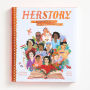 Herstory: 50 Women and Girls Who Shook Up the World