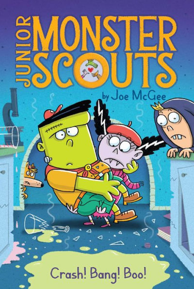 Crash! Bang! Boo! (Junior Monster Scouts #2)