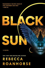 Download full text books Black Sun 9781534437678 (English Edition) by Rebecca Roanhorse