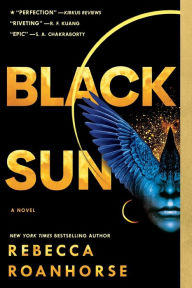 Title: Black Sun, Author: Rebecca Roanhorse