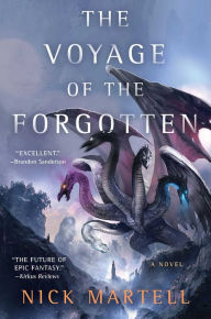Free online ebooks pdf download The Voyage of the Forgotten DJVU PDF by Nick Martell, Nick Martell
