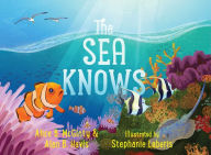 Title: The Sea Knows, Author: Alice B. McGinty