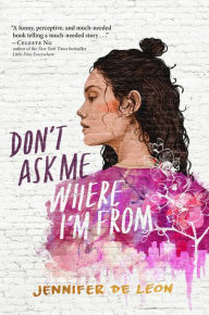 Free download for audio books Don't Ask Me Where I'm From 9781534438255 by 