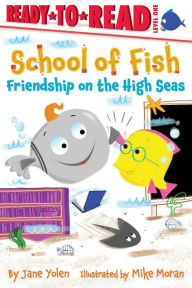 Title: Friendship on the High Seas: Ready-to-Read Level 1, Author: Jane Yolen