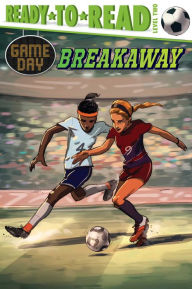 Title: Breakaway: Ready-to-Read Level 2, Author: David Sabino