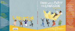 Alternative view 4 of There Was a Party for Langston: (Caldecott Honor & Coretta Scott King Illustrator Honor)