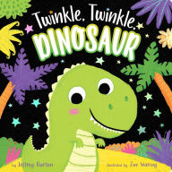 Title: Twinkle, Twinkle, Dinosaur, Author: Jeffrey Burton