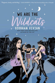 Title: We Are the Wildcats, Author: Siobhan Vivian