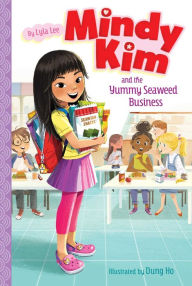 Title: Mindy Kim and the Yummy Seaweed Business, Author: Lyla Lee