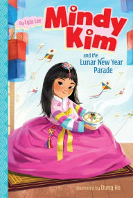 Ebook free download mobi format Mindy Kim and the Lunar New Year Parade 9781534440104