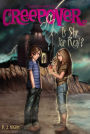 Is She for Real? (You're Invited to a Creepover Series #7)