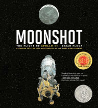 Title: Moonshot: The Flight of Apollo 11, Author: Brian Floca
