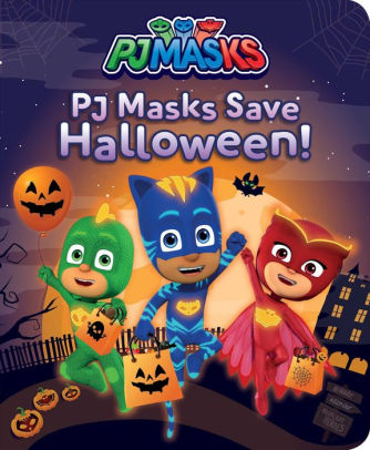 Pj Masks Save Halloween By May Nakamura Board Book Barnes Noble