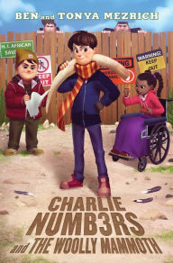 Title: Charlie Numbers and the Woolly Mammoth, Author: Ben Mezrich