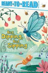 Title: Bug Dipping, Bug Sipping: Ready-to-Read Pre-Level 1, Author: Marilyn Singer