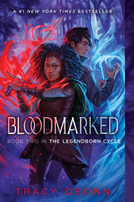 Title: Bloodmarked, Author: Tracy Deonn
