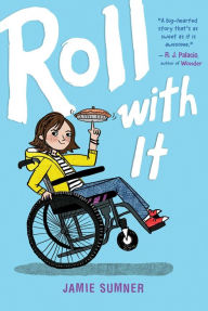 Title: Roll with It, Author: Jamie Sumner